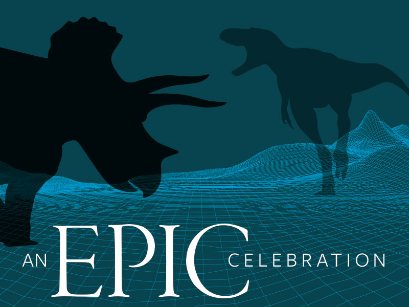 An Epic Celebration: Triceratops and tyrannosaur silhouettes on a teal background.
